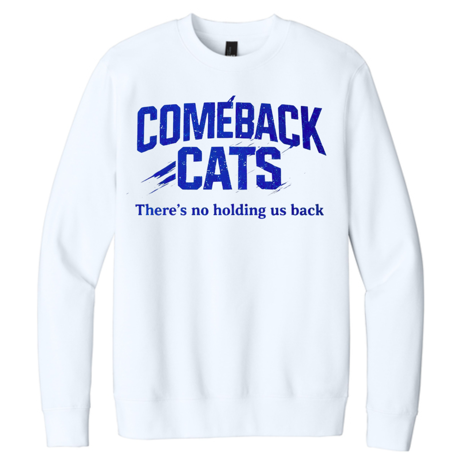 There's No Holding us Back Crewneck Sweatshirt