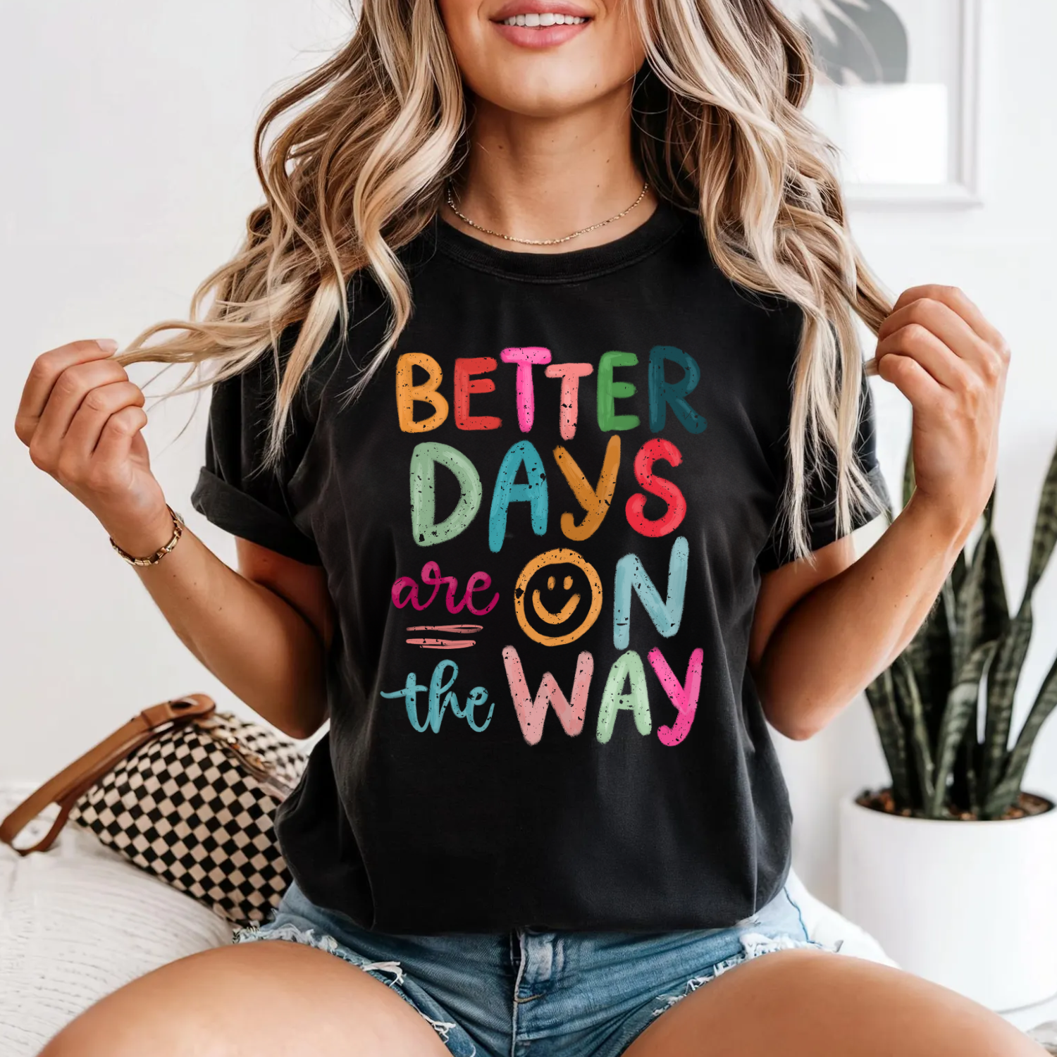 Better Days on the Way tee