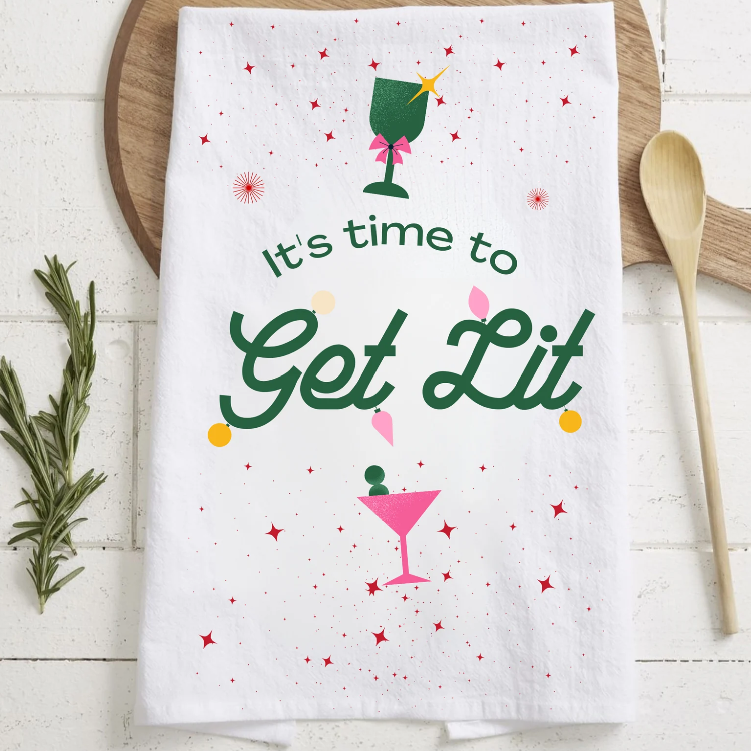 Time to Get Lit Tea Towel