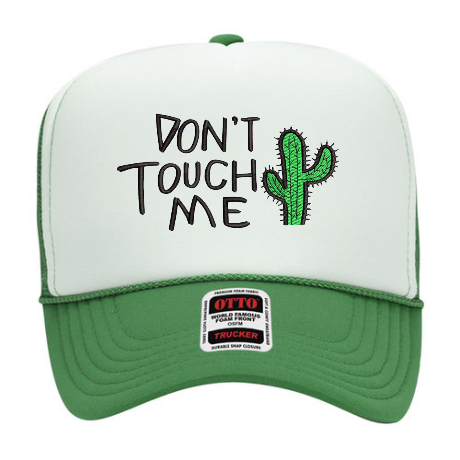 Don't Touch Me Trucker Hat