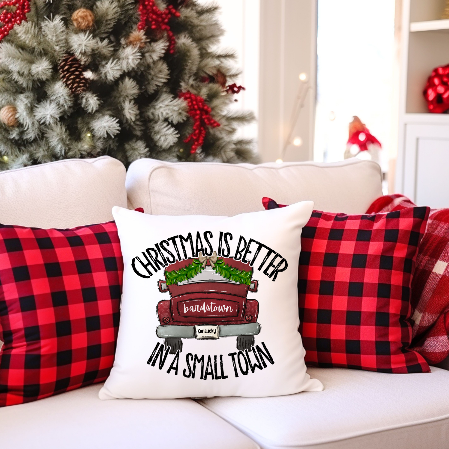 Christmas is Better in a Small Town Throw Pillow